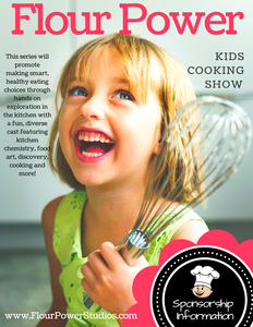 Sponsorpitch & Flour Power Kids Cooking Studios TV Series