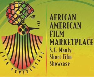 Sponsorpitch & BHERC African American Film Marketplace & S.E. Manly Short Film Festival